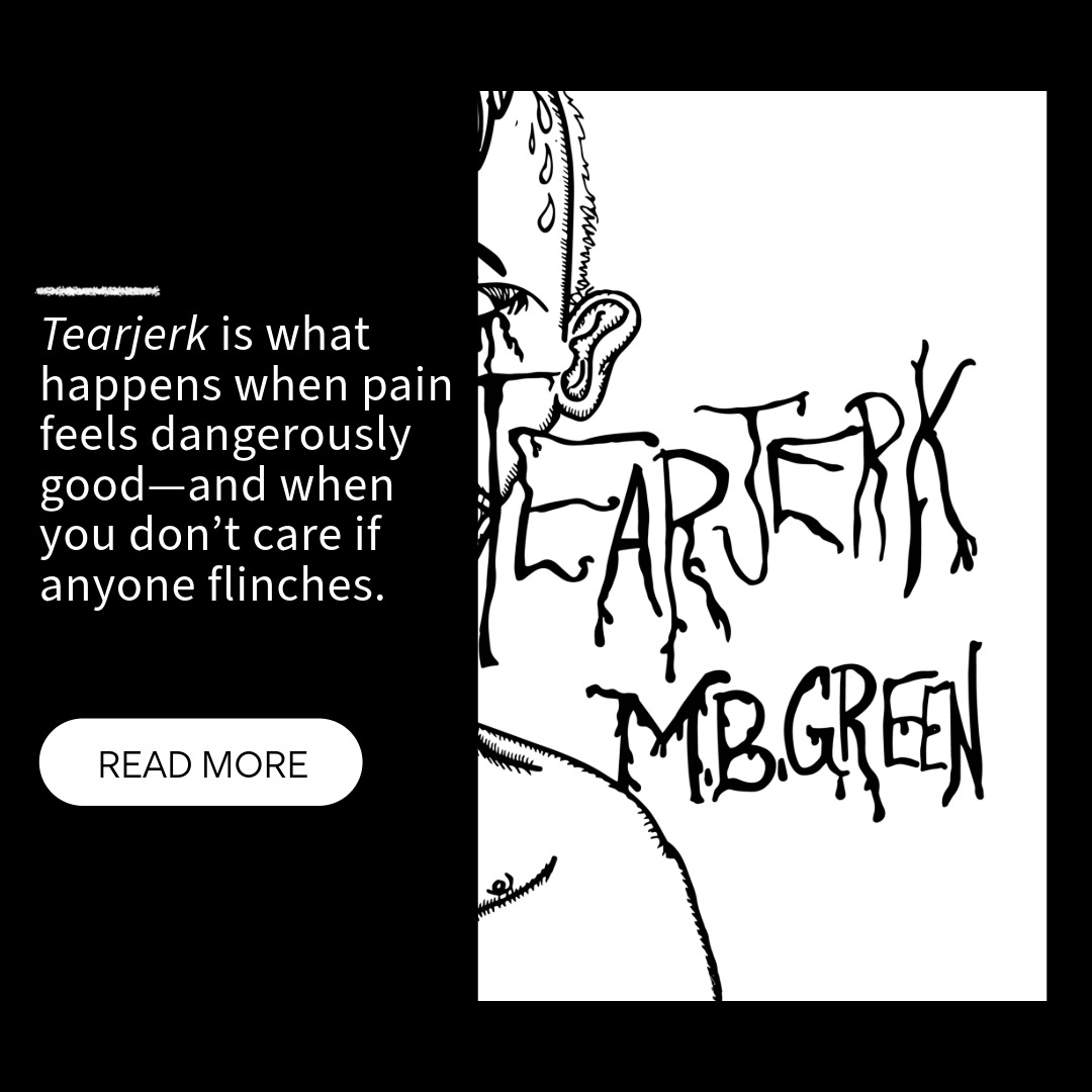 Buy Tearjerk by M.B. Green